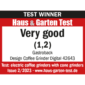 TEST WINNER Electric Coffee Grinders - GASTROBACK® Design Coffee Grinder Digital - 42643 - Haus & Garten Test Edition 2/2023 TEST WINNER Electric Coffee Grinders - GASTROBACK® Design Coffee Grinder Digital - 42643 - Haus & Garten Test Edition 2/2023